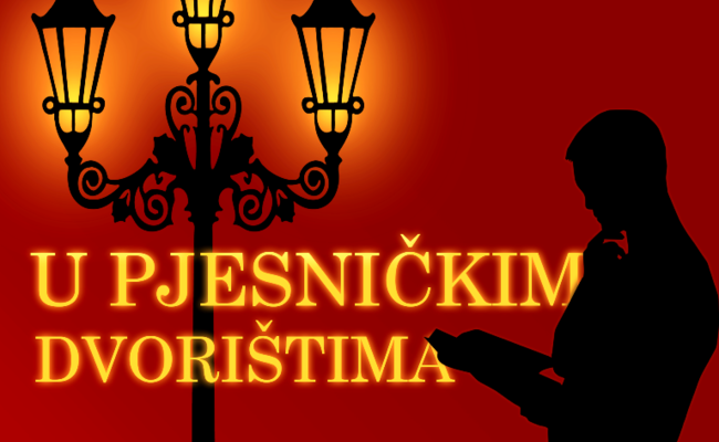 U pjesničkim dvorištima