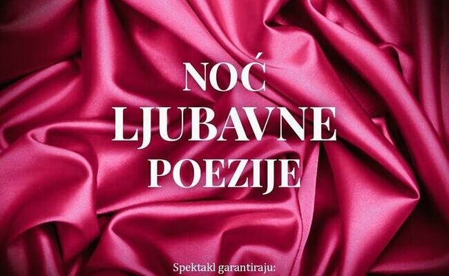NOĆ LJUBAVNE POEZIJE 
